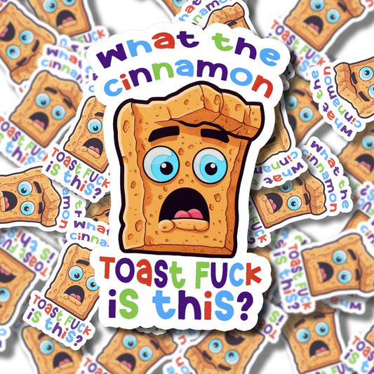 Cinnamon Toast F*ck Sticker