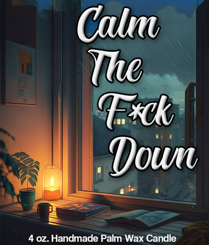 Calm the F*ck Down Candle