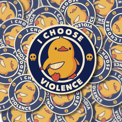 I Choose Violence Sticker