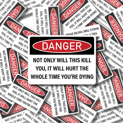 Danger Sticker