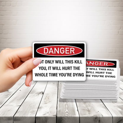 Danger Sticker