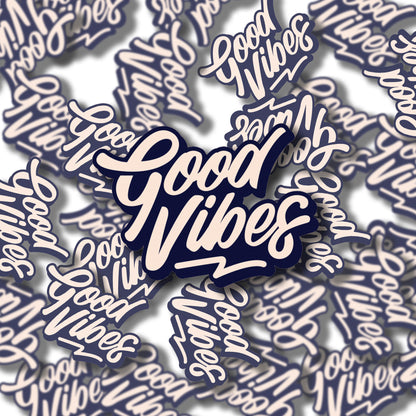 Good Vibes Sticker